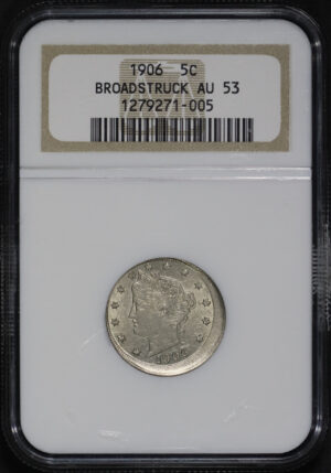 Obverse of this 1906 Liberty Nickel NGC AU-53 Mint Error Broadstruck