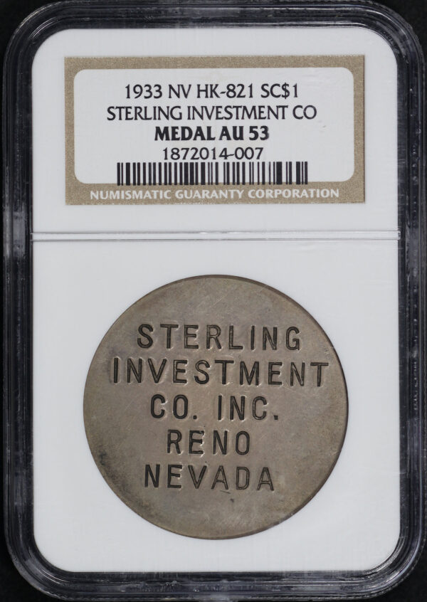 Obverse of this 1933 NV HK-821 Sterling Investment Company Medal So-Called Dollar NGC AU-53