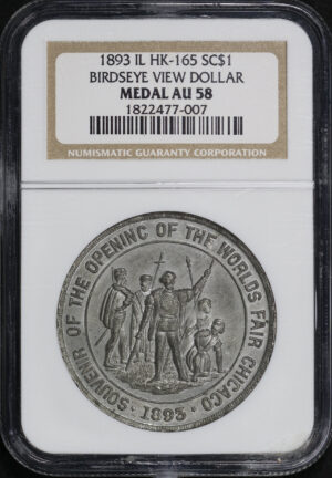 Obverse of this 1893 IL HK-165 Birdseye View Of The Worlds Fair Chicago Medal So-Called Dollar NGC AU-58