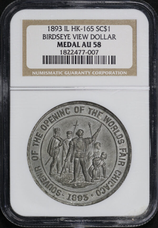 Obverse of this 1893 IL HK-165 Birdseye View Of The Worlds Fair Chicago Medal So-Called Dollar NGC AU-58