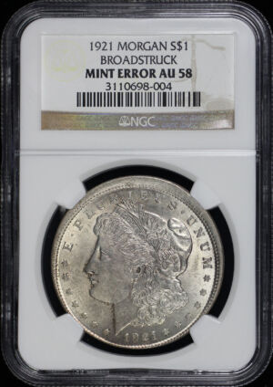 Obverse of this 1921 Morgan Dollar NGC AU-58 Broadstruck Mint Error