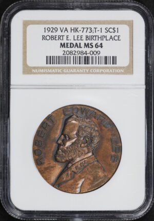 Obverse of this 1929 VA HK-773 T-1 Robert E. Lee Birthplace Medal So-Called Dollar NGC MS-64
