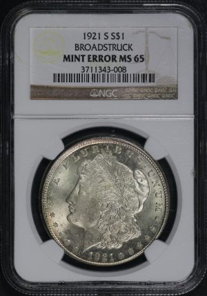 Obverse of this 1921-S Morgan Dollar Broadstruck NGC MS-65 MINT ERROR