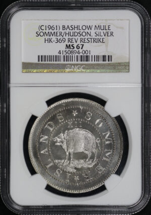 Obverse of this (c. 1961) HK-369 Bashlow Mule Sommer/Hudson Reverse Restrike Silver So-Called Dollar NGC MS-67