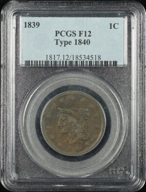 Obverse of this 1839 Type 1840 Coronet Head Cent PCGS F-12