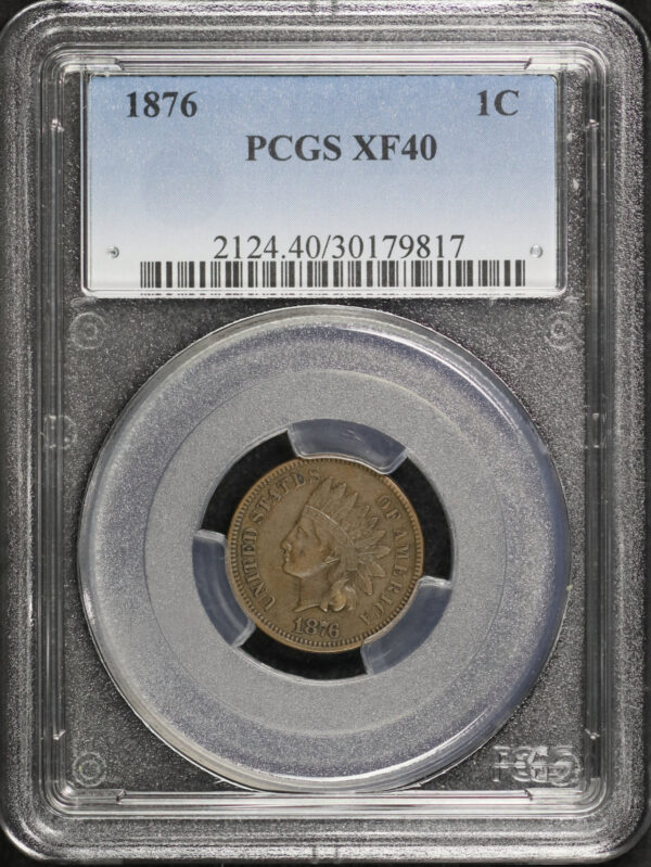 Obverse of this 1876 Indian Cent PCGS XF-40 BN