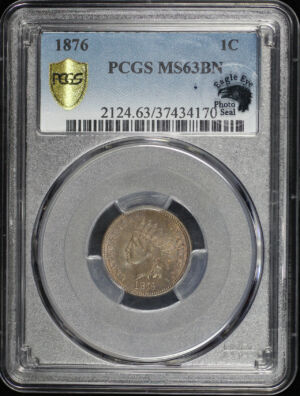 Obverse of this 1876 Indian Cent PCGS MS-63 BN