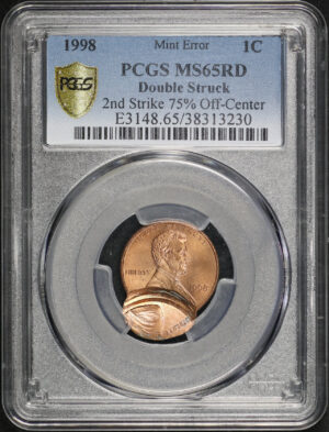 Obverse of this 1998 Lincoln Cent Modern PCGS MS-65 RD Mint Error D/S 2nd Strike 75% O/C