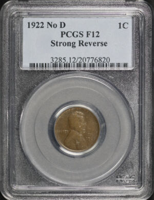Obverse of this 1922-D No D Lincoln Cent Wheat Reverse Strong Reverse PCGS F-12 BN