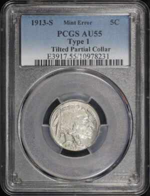 Obverse of this 1913-S Buffalo Nickel Type 1 PCGS AU-55 Tilted Partial Collar Mint Error