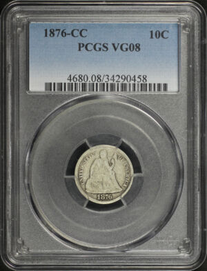 Obverse of this 1876-CC Liberty Seated Dime PCGS VG-08