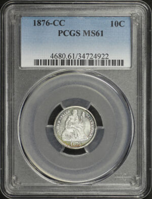 Obverse of this 1876-CC Liberty Seated Dime PCGS MS-61
