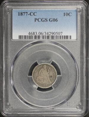 Obverse of this 1877-CC Liberty Seated Dime PCGS G-06