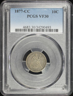 Obverse of this 1877-CC Liberty Seated Dime PCGS VF-30
