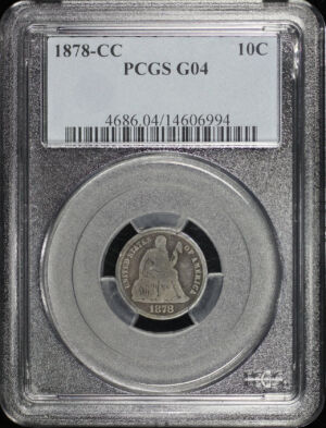 Obverse of this 1878-CC Liberty Seated Dime PCGS G-04