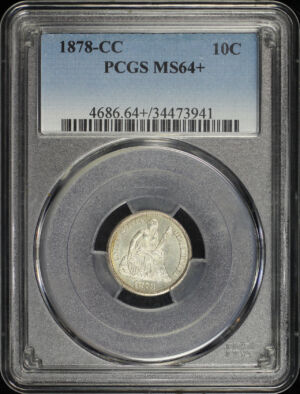 Obverse of this 1878-CC Liberty Seated Dime PCGS MS-64+