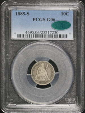 Obverse of this 1885-S Liberty Seated Dime PCGS G-06 CAC
