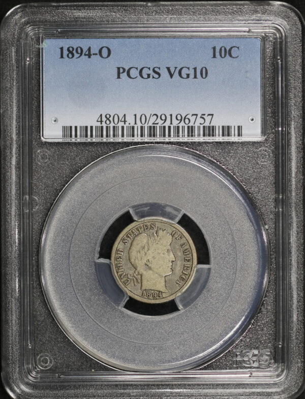 Obverse of this 1894-O Barber Dime PCGS VG-10