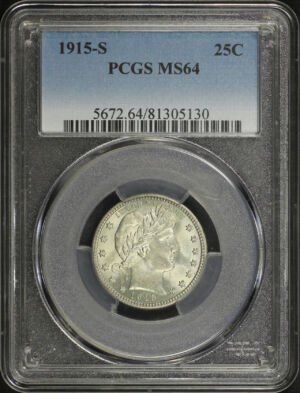 Obverse of this 1915-S Barber Quarter PCGS MS-64