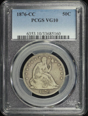 Obverse of this 1876-CC Liberty Seated Half Dollar PCGS VG-10