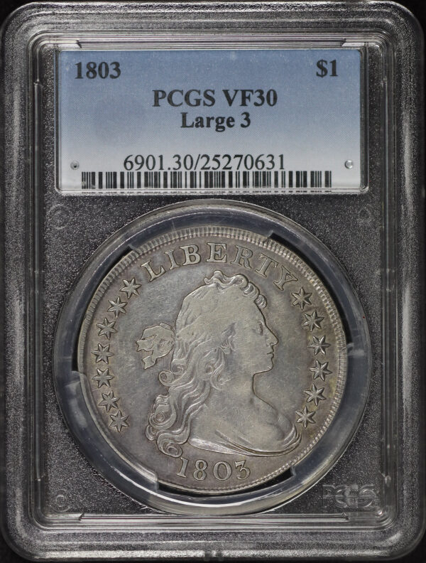 Obverse of this 1803 Draped Bust Dollar Large 3 PCGS VF-30