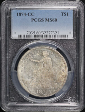 Obverse of this 1874-CC Trade Dollar PCGS MS-60