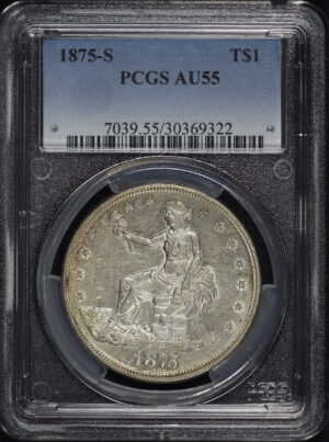Obverse of this 1875-S Trade Dollar PCGS AU-55