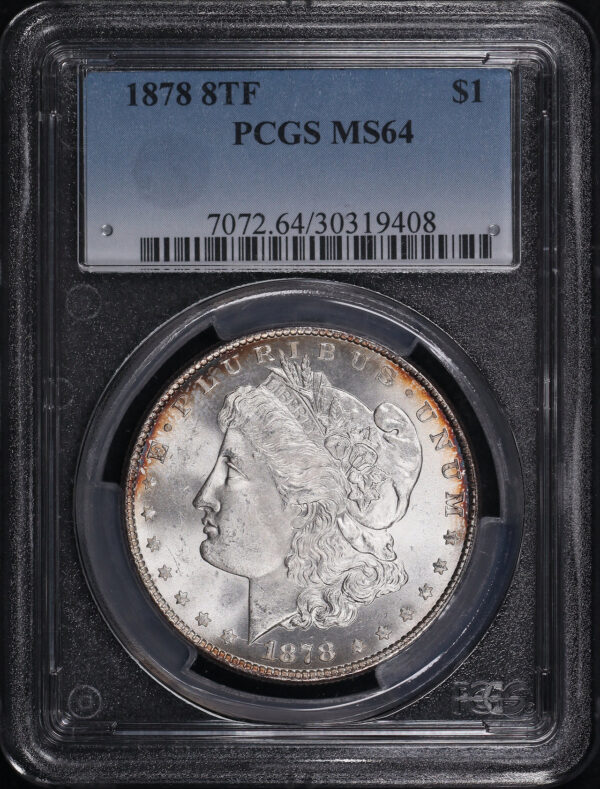 Obverse of this 1878 8TF Morgan Dollar PCGS MS-64