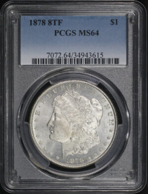 Obverse of this 1878 8TF Morgan Dollar PCGS MS-64