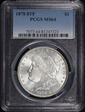Obverse of this 1878 8TF Morgan Dollar PCGS MS-64
