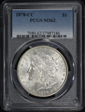 Obverse of this 1878-CC Morgan Dollar PCGS MS-62