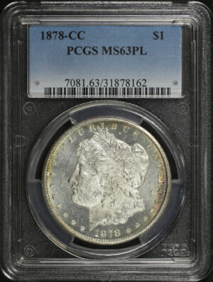Obverse of this 1878-CC Morgan Dollar PCGS MS-63 PL