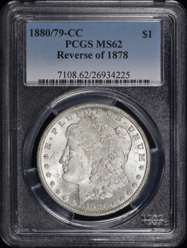 Obverse of this 1880/79-CC Reverse of 1878 Morgan Dollar PCGS MS-62
