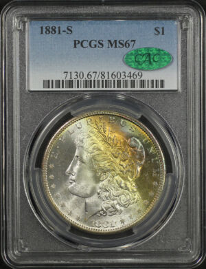 Obverse of this 1881-S Morgan Dollar PCGS MS-67 CAC
