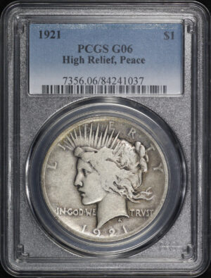 Obverse of this 1921 High Relief Peace Dollar PCGS G-06