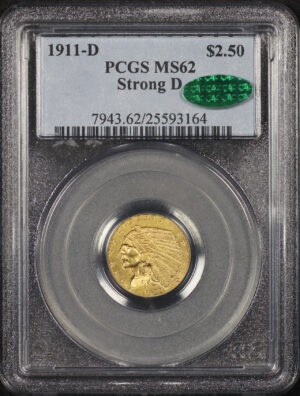 Obverse of this 1911-D Indian $2.5 Strong D PCGS MS-62 CAC