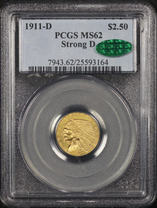 Obverse of this 1911-D Indian $2.5 Strong D PCGS MS-62 CAC