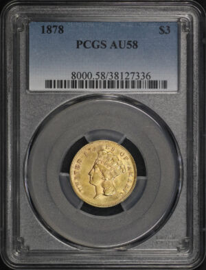 Obverse of this 1878 Three Dollar PCGS AU-58