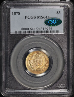 Obverse of this 1878 Three Dollar PCGS MS-64+ CAC