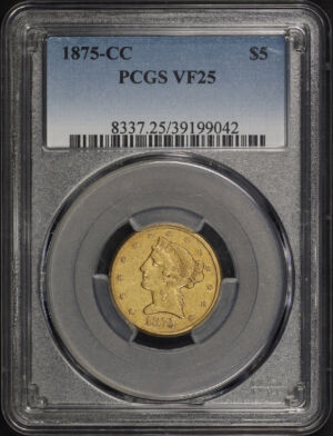 Obverse of this 1875-CC Liberty Head $5 PCGS VF-25