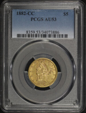 Obverse of this 1882-CC Liberty Head $5 PCGS AU-53