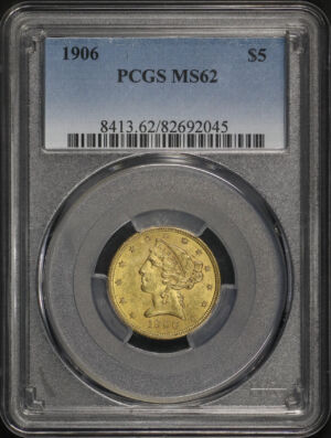 Obverse of this 1906 Liberty Head $5 PCGS MS-62