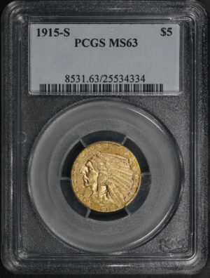 Obverse of this 1915-S Indian $5 PCGS MS-63