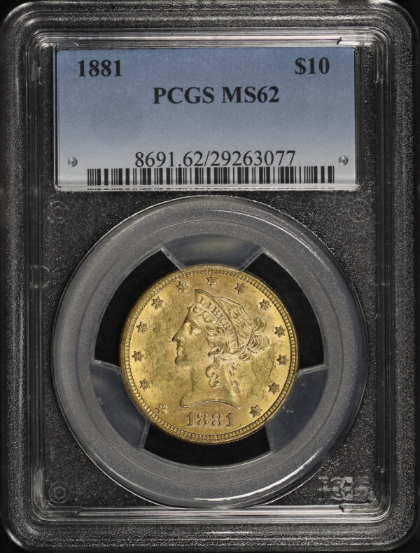 Obverse of this 1881 Liberty Head $10 PCGS MS-62