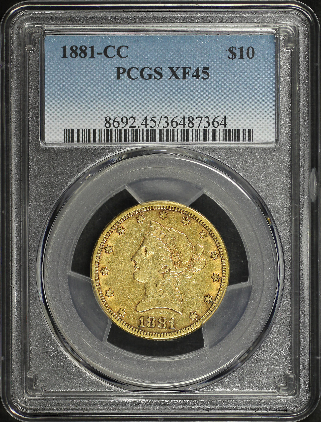 Obverse of this 1881-CC Liberty Head $10 PCGS XF-45