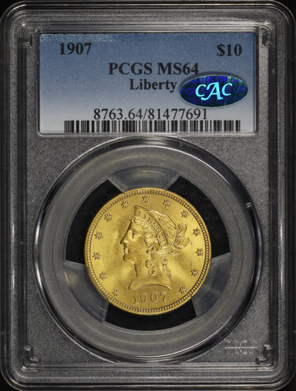Obverse of this 1907 Liberty Head $10 PCGS MS-64 CAC