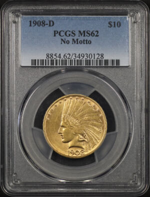 Obverse of this 1908-D Indian $10 No Motto PCGS MS-62