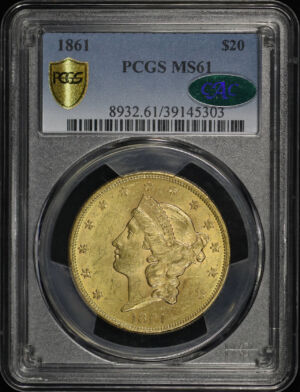 Obverse of this 1861 Liberty Head $20 Type 1 PCGS MS-61 CAC