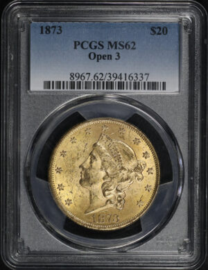 Obverse of this 1873 Liberty Head $20 Open 3 PCGS MS-62