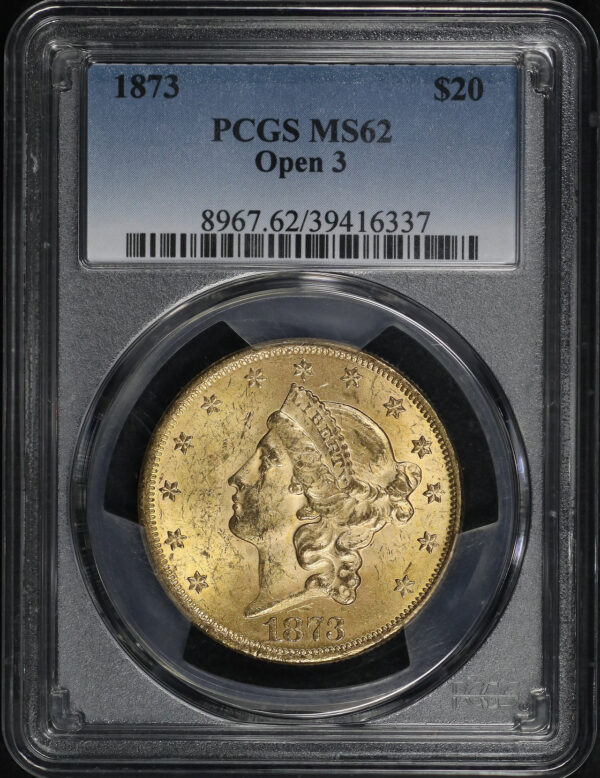 Obverse of this 1873 Liberty Head $20 Open 3 PCGS MS-62